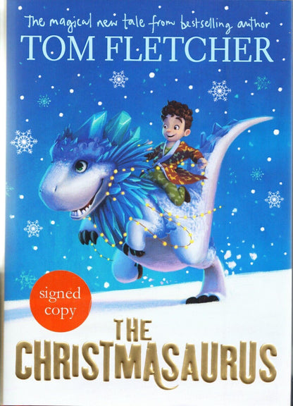 The Christmasaurus (SIGNED BY AUTHOR)